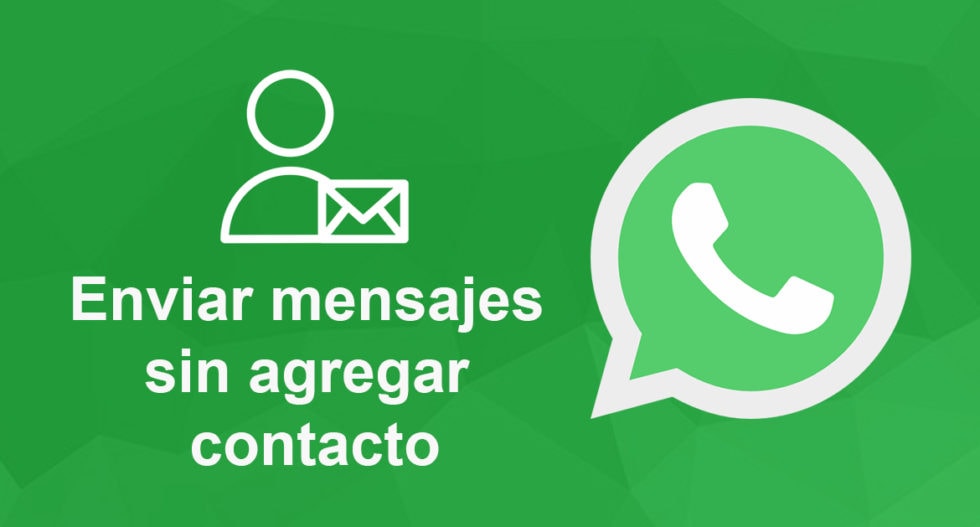 enviar mensajes de WhatsApp sin agregar contacto